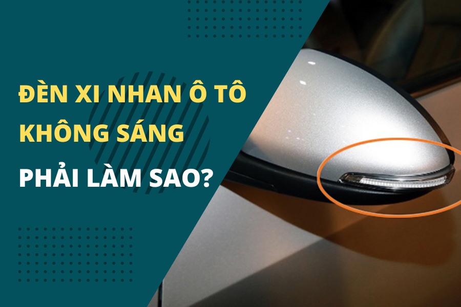 đèn xi nhan oto không sáng